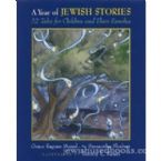 A Year Of Jewish Stories